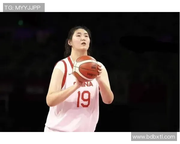 中国女篮公布12人大名单张子宇首次入选李梦遗憾落选引关注